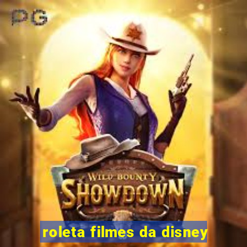 roleta filmes da disney